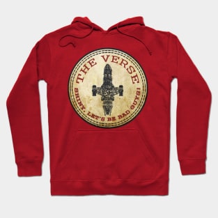 SHINY, LET'S BE BAD GUYS! Hoodie